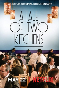 Una historia de dos cocinas (2019)