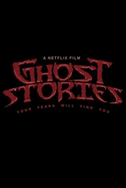 Ghost Stories (2020)