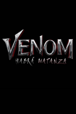 Venom 2: Habrá Matanza (2021)