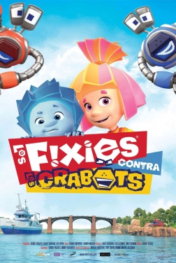 Los Fixies contra los Crabots (2019)